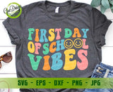 First Day Of School Vibes Svg, Back To School Svg Teacher First Day Svg Wavy Stacked Svg cricut file GaoDesigns Store Digital item