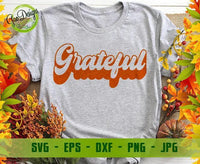 Grateful, Thankful, Blessed Retro SVG Combo Thankful svg, Fall svg Files, Fall Shirt svg Thanksgiving svg cricut file GaoDesigns Store Digital item