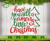 Have Yourself A Merry Little Christmas Svg, Christmas tree SVG, Digital cut file, winter svg, Merry Christmas svg GaoDesigns Store Digital item
