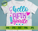 Hello fifth grade svg cut file, 5th grade shirt, 5th day of school, first day of school svg, shirt for students svg GaoDesigns Store Digital item
