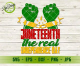 Juneteenth The Real Independence Day SVG, Juneteenth svg, Black History Month SVG, Black History svg GaoDesigns Store Digital item