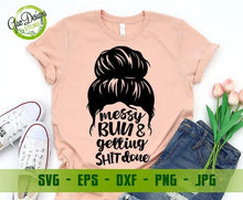 Load image into Gallery viewer, Messy Bun and getting shit done SVG, Messy Bun SVG, Mom Life SVG, Messy Bun SVG, Hair Bun Silhouettes Digital Download GaoDesigns Store Digital item
