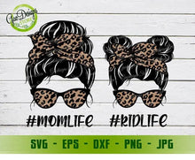 Load image into Gallery viewer, Mom Life Kid Life Svg, Leopard Mom Svg, Messy Bun mom Svg, Mom Daughter Svg, Messy Bun SVG, Mom life svg, Hair Bun Silhouettes Svg GaoDesigns Store Digital item
