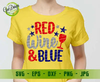 Red Wine and Blue svg, Free 4th of July svg, Patriotic svg, Independence day svg, Memorial day svg GaoDesigns Store Digital item