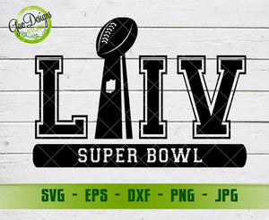 Super Bowl SVG - Chiefs Super Bowl 54 LIV Champions SVG By