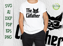 Load image into Gallery viewer, THE CAT FATHER svg, Father&#39;s day svg The Godfather svg Father of Cats Funny Cat Dad SVG Cricut File GaoDesigns Store Digital item
