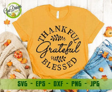 Load image into Gallery viewer, Thankful Grateful Blessed svg, Thankful svg, Fall svg Files, Fall Shirt svg Thanksgiving svg cricut file GaoDesigns Store Digital item
