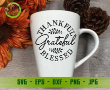 Load image into Gallery viewer, Thankful Grateful Blessed svg, Thankful svg, Fall svg Files, Fall Shirt svg Thanksgiving svg cricut file GaoDesigns Store Digital item
