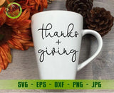 Thanks + Giving svg, thanks svg, happy thanksgiving svg for cricut design space Thanks lettering cutting file GaoDesigns Store Digital item