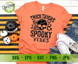 Thick Thighs and Spooky Vibes svg, Funny Halloween svg, Workout SVG, Spooky Fun Svg, Scary Season svg GaoDesigns Store Digital item