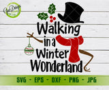 Walking In A Winter Wonderland Snowman SVG WINTER SVG Christmas SVG to Create your DIY projects using your GaoDesigns Store Digital item