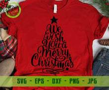 Load image into Gallery viewer, We wish you a Merry Christmas svg Digital cut file, Funny Christmas Shirts SVG Christmas Tree Svg,Winter svg, Hand letter svg GaoDesigns Store Digital item
