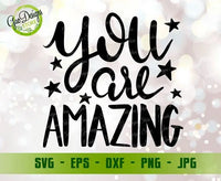You are amazing SVG Cut File, handlettered svg for cricut, for silhoutte, positive Quote Svg, Inspiring svg Motivational svg dxf eps png pdf vector cut files GaoDesigns Store Digital item