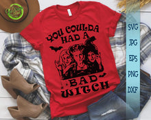 Load image into Gallery viewer, You coulda had a bad witch svg, hocus pocus, hocus pocus svg, hocus pocus gift, hocus pocus fan, hocus pocus film GaoDesigns Store Digital item

