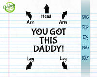 You got this daddy, newborn svg, newborn quote svg, svg files for cricut, baby shower gift svg, baby body suit svg GaoDesigns Store Digital item